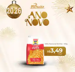 Supermercado Precito Milho Pipoca da Terrinha oferta