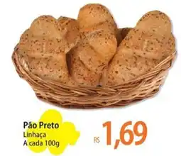 Atacadão Pão Preto Linhaça A cada oferta