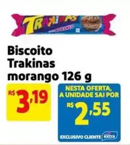 Extra Supermercado Biscoito Trakinas morango oferta