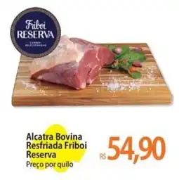 Atacadão Alcatra Bovina Resfriada Friboi Reserva oferta