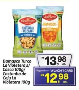 Fort Atacadista Damasco Turco La Violetera s/ Casca / Castanha de Caju La Violetera oferta
