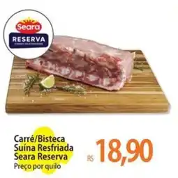 Atacadão Carré/Bisteca Suína Resfriada Seara Reserva oferta