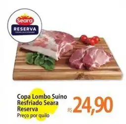 Atacadão Copa Lombo Suíno Resfriado Seara Reserva oferta