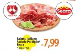 Atacadão Salame Italiano Fatiado Perdigão/ Seara oferta