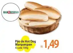 Atacadão Pão de Hot Dog Marquespan oferta
