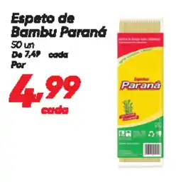 Dia Espeto de Bambu Paraná oferta