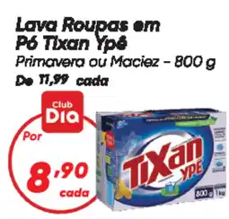 Dia Lava Roupas em P6 Tixan Ypé oferta