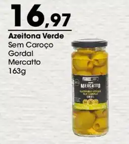 Zaffari Azeitona Verde Sem Caroço Gordal Mercatto oferta