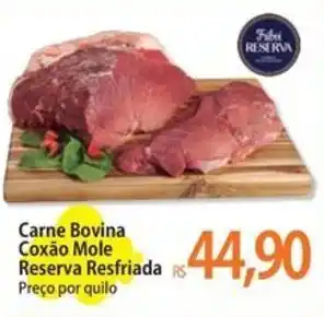 Carne Bovina Coxão Mole Reserva Resfriada