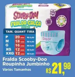 Supermercados Mateus Fralda Scooby-Doo Roupinha Jumbinho oferta