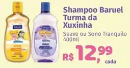 Supermercados Mateus Shampoo Baruel Turma da Xuxinha oferta