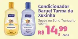 Supermercados Mateus Condicionador Baruel Turma da Xuxinha oferta