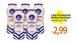 Atacadão Leite Fermentado Betânia Resfriado oferta