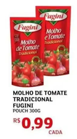 Assaí Atacadista Molho de tomate tradicional fugini oferta