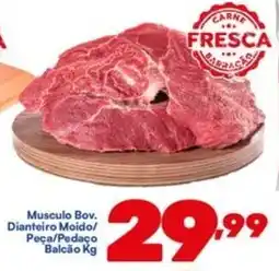 Barracão Supermercado Musculo Bov. Dianteiro oferta