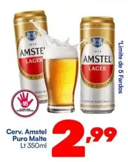 Barracão Supermercado Cerv. Amstel Puro Malte Lt oferta