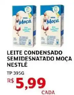 Assaí Atacadista Leite condensado semidesnatado moça nestlé oferta