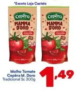 Barracão Supermercado Molho Tomate Cepêra M. Doro Tradicional Sc oferta