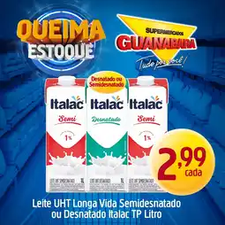 Supermercados Guanabara Leite uht longa vida semidesnatado ou desnatado italac tp oferta