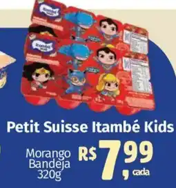 Supermercados Mateus Petit Suisse Itambé Kids oferta