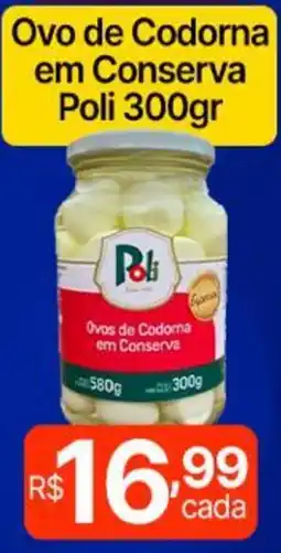 Supermercados Santa Helena Ovo de Codorna em Conserva Poli oferta