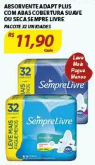Assaí Atacadista Absorvente Adapt Plus com abas Cobertura Suave ou Seca Sempre Livre oferta