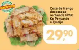 Supermercados Nori Coxa de frango desossada recheada NORI Presunto e Queijo oferta
