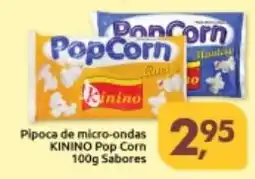 Supermercados Nori Pipoca de micro-ondas KININO Pop Corn Sabores oferta