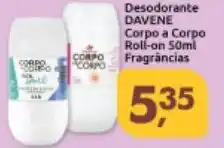Supermercados Nori Desodorante DAVENE Corpo a Corpo Roll-on Fragrâncias oferta