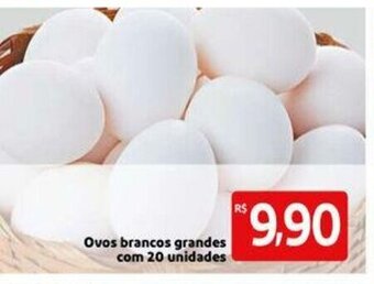 Extra Supermercado Ovos brancos grandes com 20 unidades oferta