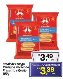 Fort Atacadista Steak de Frango Perdigão Recheado Presunto e Queijo oferta