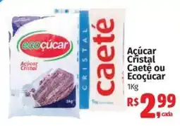 Supermercados Mateus Açúcar Cristal Caeté ou Ecoçúcar oferta