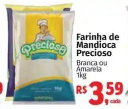 Supermercados Mateus Farinha de Mandioca Precioso Branca ou Amarela oferta