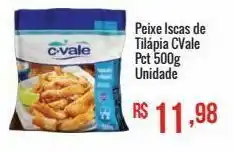 Mart Minas Peixe iscas de tilápia c-vale 500g oferta