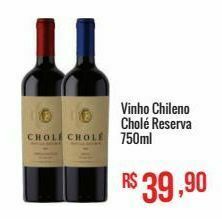 Mart Minas Vinho chileno cholé reserva 750ml oferta