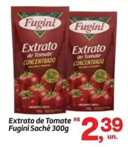 Fort Atacadista Extrato de Tomate Fugini Sachê oferta