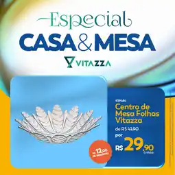 Lojas Certel Centro de Mesa Folhas Vitazza oferta
