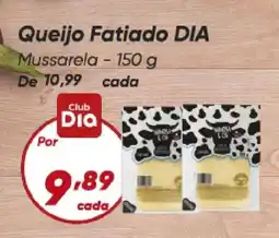 Dia Queijo Fatiado DIA Mussarela oferta