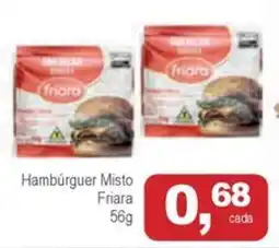 Mineirão Atacarejo Hambúrguer Misto Friara oferta