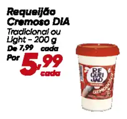 Dia Requeijão Cremoso DIA oferta