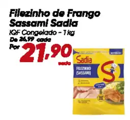Dia Filezinho de Frango Sassami Sadia IQF Congelado oferta