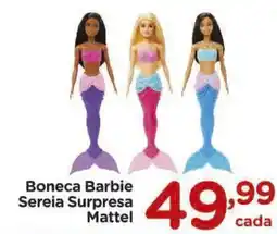 Carrefour Boneca Barbie Sereia Surpresa Mattel oferta