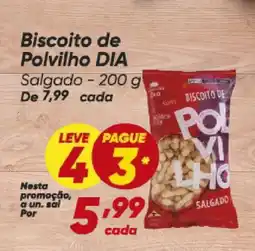 Dia Biscoito de Polvilho DIA Salgado oferta