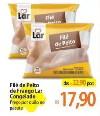 Filé de Peito de Frango Lar Congelado