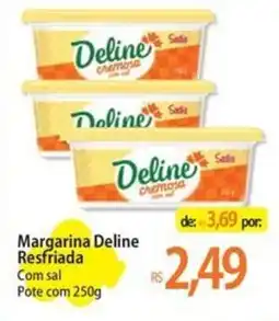Atacadão Margarina Deline Resfriada Com sal Pote oferta