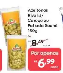 Barbosa Supermercados Azeitonas Rivolis/ Caroço ou Fatiada Sachê oferta