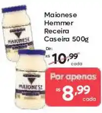 Barbosa Supermercados Maionese Hemmer Receira Caseira oferta