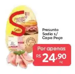 Barbosa Supermercados Presunto Sadia s/ Capa Peça oferta