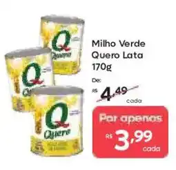 Barbosa Supermercados Milho Verde Quero Lata oferta