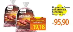 Atacadão Linguiça de Carne Suína Frimesa Congelada oferta